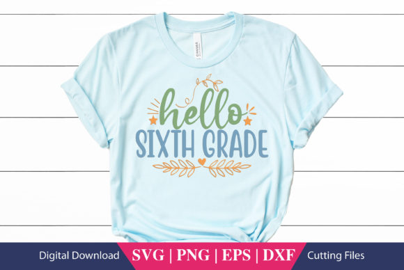 Hello Sixth Grade Teacher SVG: An Embroidery Review