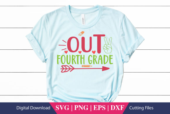 Out Fourth Grade School SVG File Review