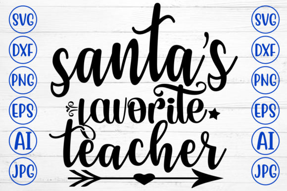 Santa is Favorite Teacher Svg: A Designer’s Honest Review