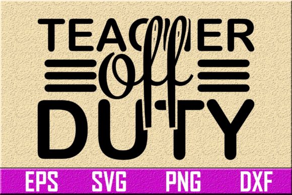 Teacher Svg Design: Off Duty Charm for Embroidery Projects