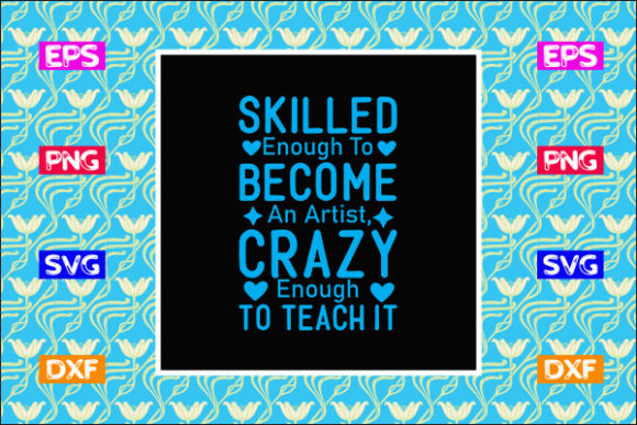 Teacher SVG Design: Skilled Enough to Be