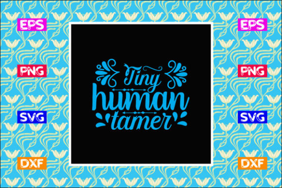 Teacher SVG Design: Tiny Human Tamer Review